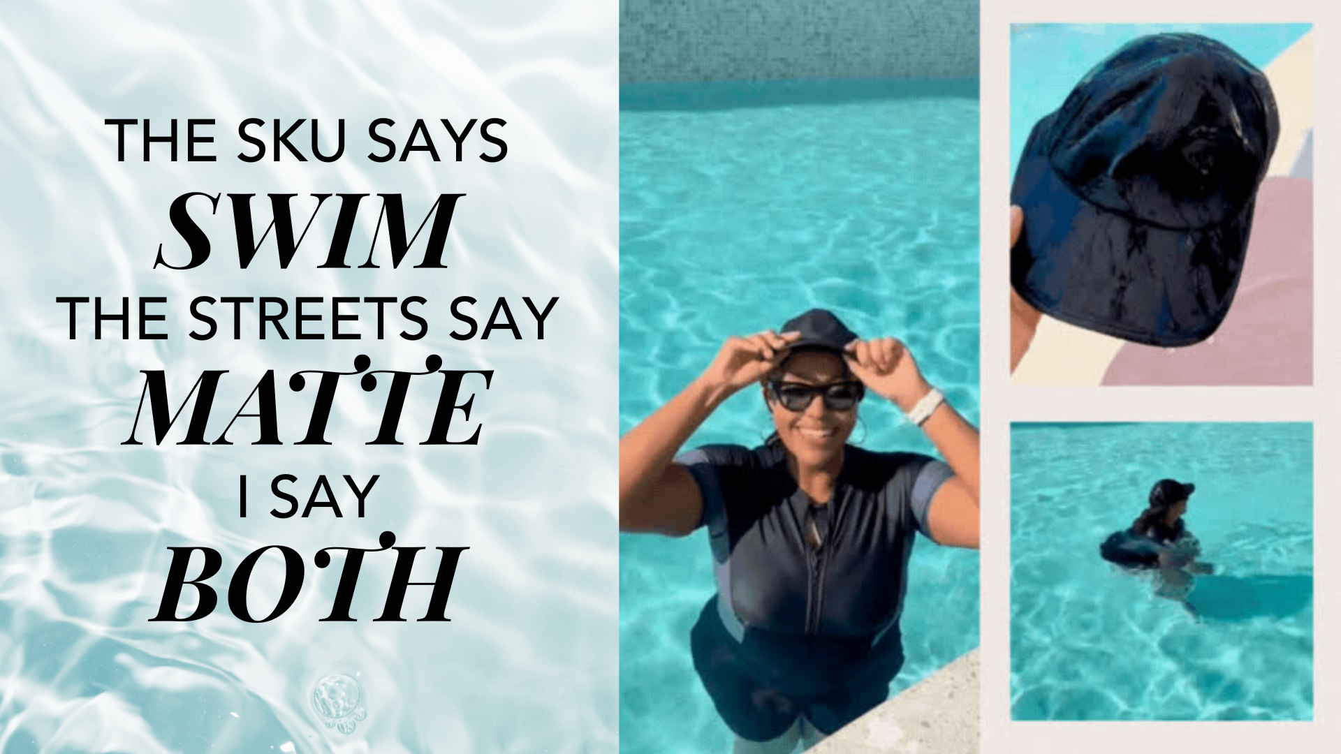 This isn’t a swim cap… but it kinda is 💦 The SKU says swim. The streets say matte. I say both.