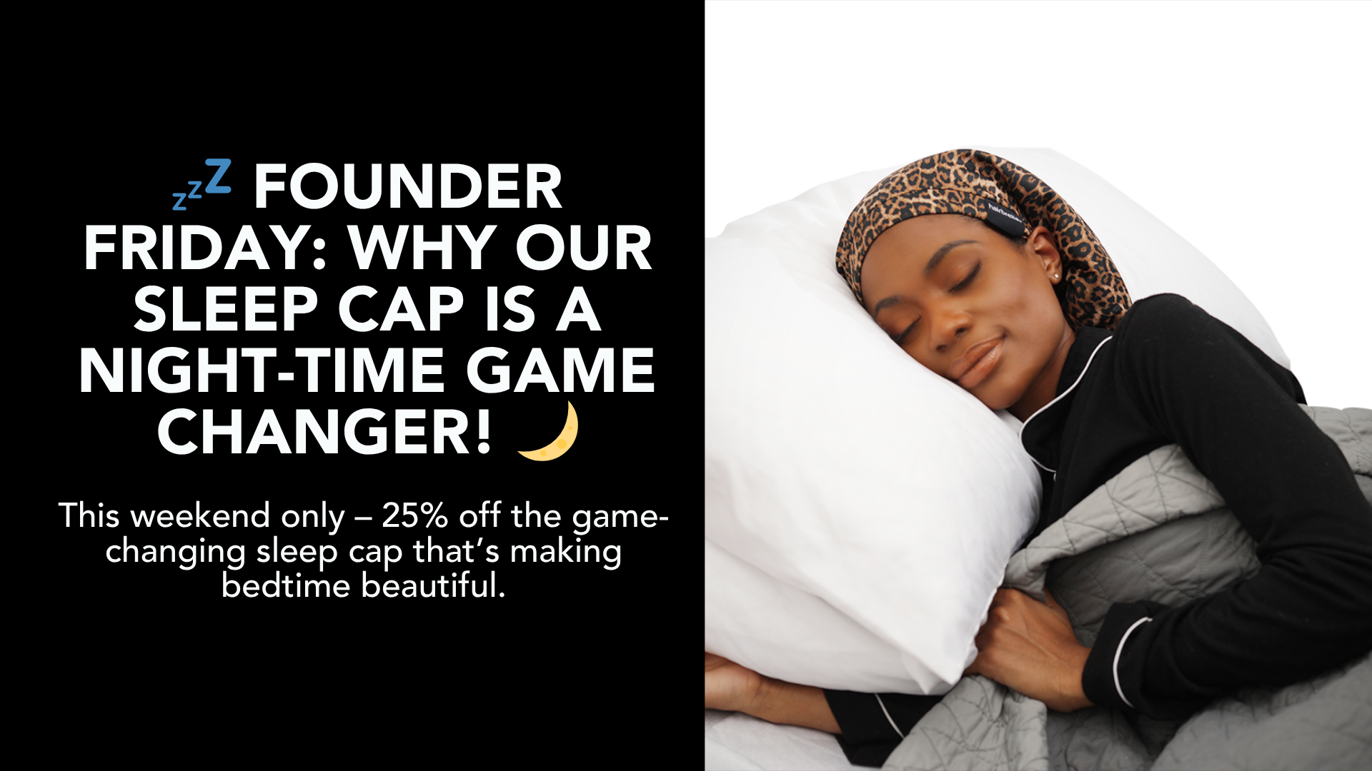 💤 Founder Friday: Why Our Sleep Cap is a Night-Time Game Changer! 🌙
